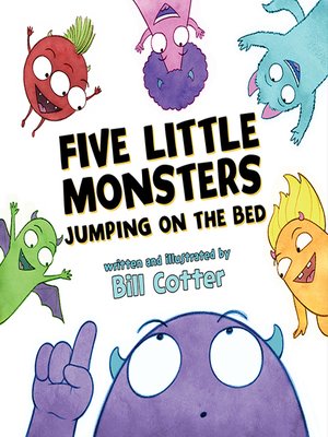 cover image of Five Little Monsters Jumping on the Bed